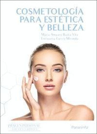 COSMETOLOGÍA PARA ESTÉTICA Y BELLEZA
