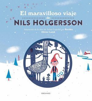 MARAVILLOSO VIAJE DE NILS HOLGERSSON,EL