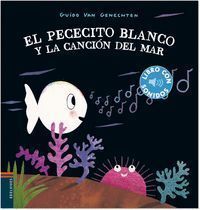 EL PECECITO BLANCO Y LA CANCION DEL MAR