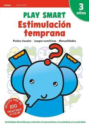 ESTIMULACION TEMPRANA 3 3AÑOS 20 PLAY SMART GAKKEN