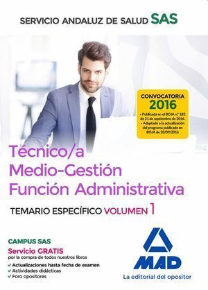 TECNICO/A MEDIO GESTION FUNCION ADMINISTRATIVA SAS VOL 1