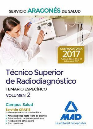 TECNICO SUPERIOR DE RADIODIAGNOSTICO DEL SERVICIO ARAGONES D