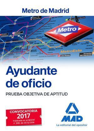 AYUDANTE DE OFICIO DEL METRO DE MADRID. PRUEBA OBJETIVA DE A
