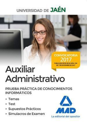 AUXILIARES ADMINISTRATIVOS DE LA UNIVERSIDAD DE JAEN. PRUEBA