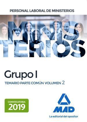 PERSONAL LABORAL DE MINISTERIOS GRUPO I TEMARIO PARTE COMUN