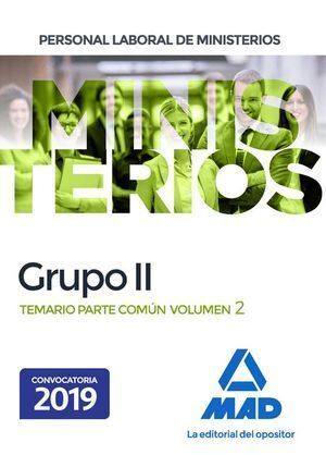 PERSONAL LABORAL DE MINISTERIOS GRUPO II TEMARIO PARTE COMU
