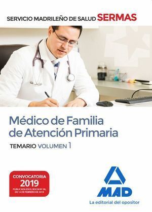 MEDICO DE FAMILIA DE ATENCION PRIMARIA DEL SERVICIO MADRILEÑ