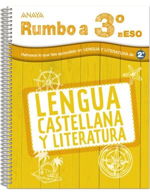 VACACIONES LENGUA 4ºESO 24 RUMBO A