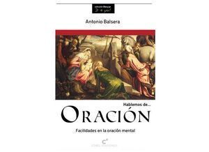 HABLEMOS DE... ORACION