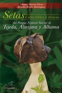 SETAS COMESTIBLES Y TOXICAS