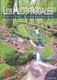 PARQUE NATURAL LOS ALCORNOCALES GUIA DEL EXCURSIONISTA 2ª