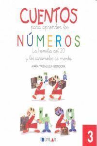 CUENTOS PARA APRENDER NUMEROS 3 LA FAMILIA DEL 20 Y LO