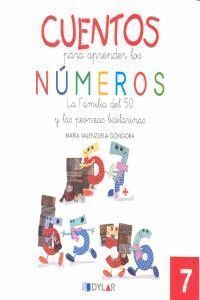 CUENTOS PARA APRENDER NUMEROS 7 LA FAMILIA DEL 50 Y LA