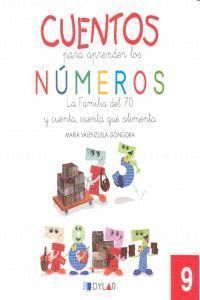 CUENTOS PARA APRENDER NUMEROS 9 LA FAMILIA DEL 70 Y CU