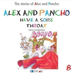 ALEX AND PANCHO HAVE A SORE THROAT C8