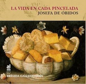 VIDA EN CADA PINCELADA,LA