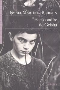 ESCONDITE DE GRISHA,EL