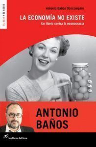 ECONOMIA NO EXISTE,LA NE