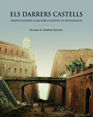 ELS DARRERS CASTELLS