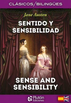 SENTIDO Y SENSIBILIDAD SENSE AND SENSIBILITY