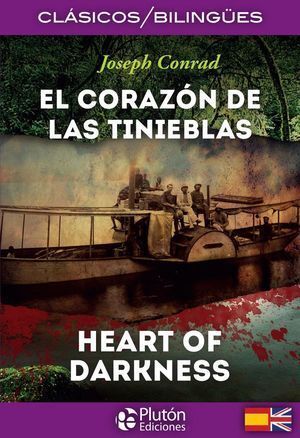 CORAZON DE LAS TINIEBLAS,EL THE HEART OF DARKNESS