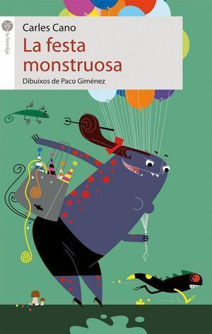 FESTA MONSTRUOSA,LA