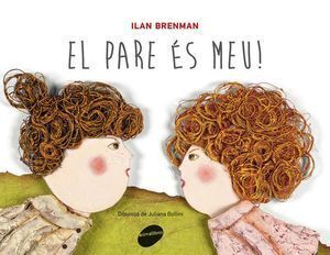 PARE ES MEU!,EL