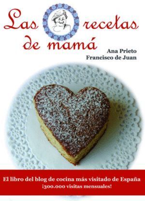 LA RECETAS DE MAMÁ