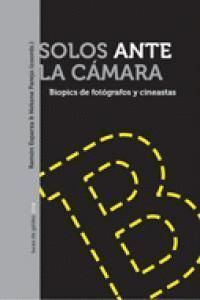 SOLOS ANTE LA CAMARA