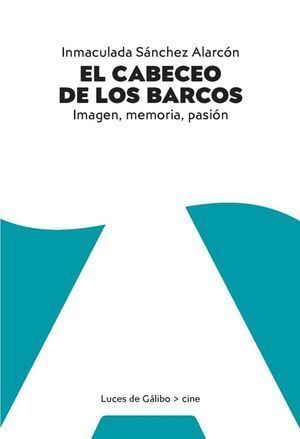 CABECEO DE LOS BARCOS,EL