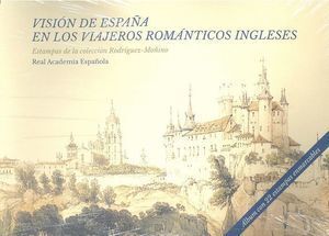 VISION DE ESPAÑA EN LOS VIAJEROS ROMANTICOS INGLESES