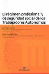 REGIMEN PROFESIONAL Y DE SEGURIDAD SOCIAL DE LOS TRABAJADOR