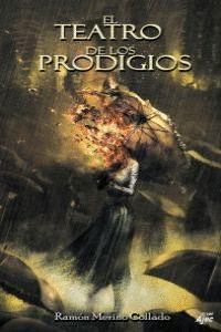 TEATRO DE LOS PRODIGIOS,EL