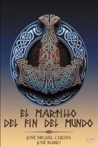 MARTILLO DEL FIN DEL MUNDO,EL