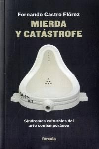 MIERDA Y CATASTROFE