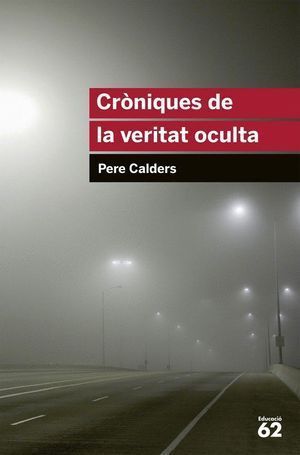CRONIQUES DE LA VERITAT OCULTA