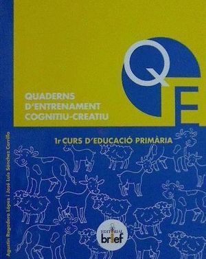 QUADERNS D'ENTRENAMENT COGNITIU-CREATIU  (1ER DE PRIMARIA)