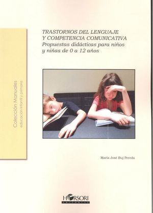 TRANSTORNOS DEL LENGUAJE Y COMPETENCIA COMUNICATIVA