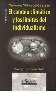 CAMBIO CLIMATICO Y LOS LIMITES DEL INDIVIDUALISMO,EL