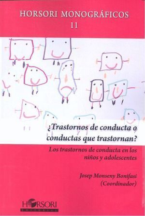 TRASTORNOS DE CONDUCTA O CONDUCTAS QUE TRASTORNAN?