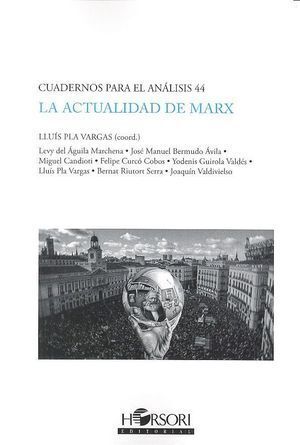 ACTUALIDAD DE MARX,LA