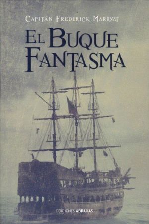 BUQUE FANTASMA,EL