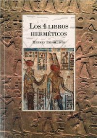 4 LIBROS HERMETICOS,LOS