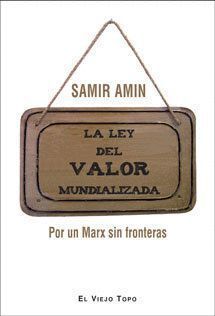 LEY DEL VALOR MUNDIALIZADA,LA