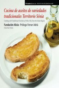 COCINA ACEITES DE VARIEDADES TRADICIONALES TERRITORIO SENIA