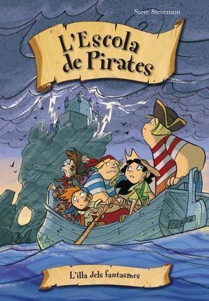 L'ILLA DELS FANTASMES. ESCOLA DE PIRATES 10