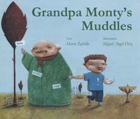 GRANDPA MONTYS MUDDLES