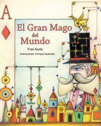 GRAN MAGO DEL MUNDO,EL