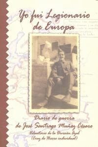 YO FUI LEGIONARIO DE EUROPA