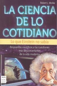 CIENCIA DE LO COTIDIANO,LA